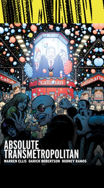 Absolute Transmetropolitan Vol. 3 (2025 Edition)