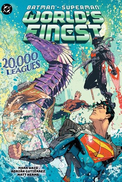 Batman/Superman: World's Finest Vol. 8: 20,000 Leagues