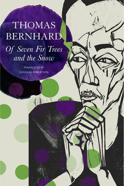 Of Seven Fir Trees and the Snow: Early Stories