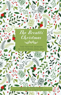 The Brontës' Christmas: The Festive Season in Victorian England