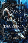 Vows of Blood and Deception: A Dark Enemies To Lovers Fantasy Romance Novel