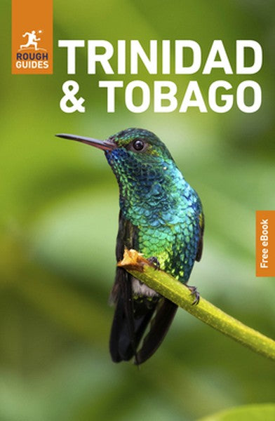 Rough Guides Trinidad and Tobago: Travel Guide with eBook: 2026-2027 Insider Tips Must-See Sights Maps & Itineraries Cov