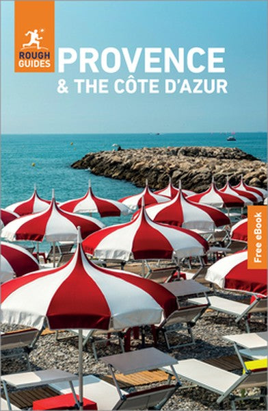 Rough Guides Provence and the Cote d'Azur: Travel Guide with eBook: 2026-2027 Insider Tips Must-See Sights Maps & Itiner