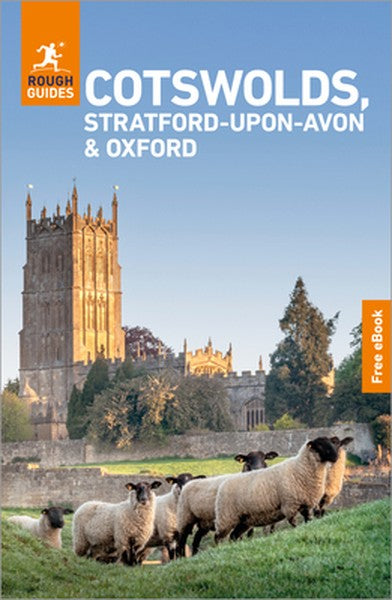 Rough Guides Cotswolds, Stratford-Upon-Avon and Oxford: Travel Guide with eBook: 2026-2027 Insider Tips Must-See Sights 