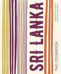 Sri Lanka: The Cookbook