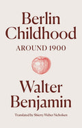 Berlin Childhood Around 1900