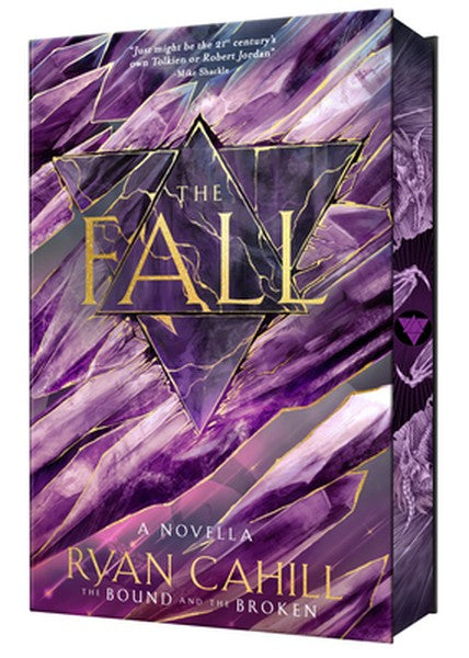 The Fall: Signed Collector's Edition: The Bound and the Broken Novella, the Sunday Times Bestseller