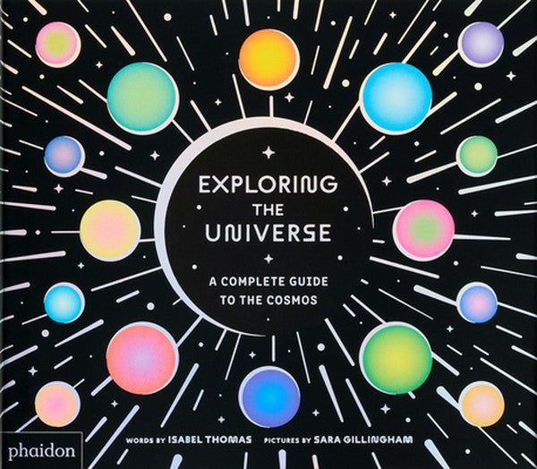 Exploring the Universe: A Complete Guide to the Cosmos