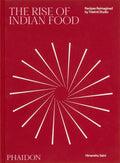 The Rise of Indian Food: Recipes Reimagined by Trèsind Studio