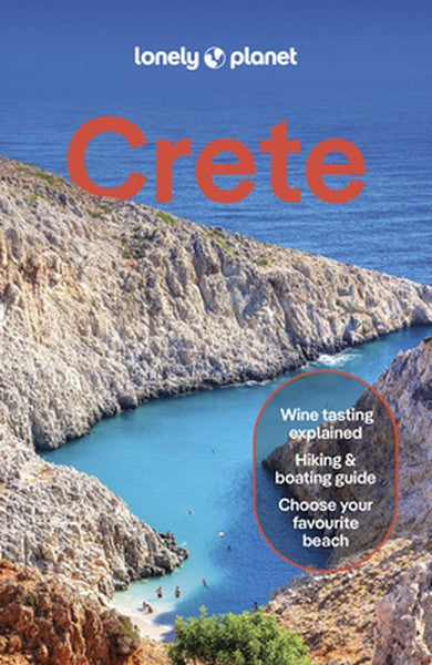 Lonely Planet Crete: Plan the Trip of a Lifetime Detailed Itineraries & Maps Insider Tips Covers Hania, Rethymno, Irakli