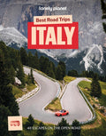 Lonely Planet Best Road Trips Italy: 40 Driving Itineraries Detailed Directions & Maps Local Tips Covers Rome, Dolomites