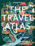 Lonely Planet the Travel Atlas: 205 Comprehensive Maps for Every Country on Earth Itineraries from 2 Days to 2 Weeks Tri