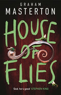 House of Flies: An Unmissable Supernatural Procedural from the Master of the Thriller That Will Keep You Up All Night in