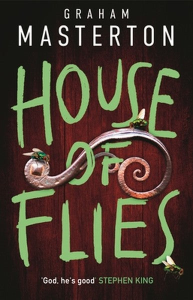 House of Flies: An Unmissable Supernatural Procedural from the Master of the Thriller That Will Keep You Up All Night in
