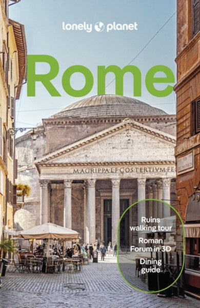 Lonely Planet Rome: Plan the Trip of a Lifetime Detailed Itineraries & Maps Insider Tips Covers Trastevere, Vatican City