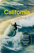 Lonely Planet California: Plan the Trip of a Lifetime Detailed Itineraries & Maps Insider Tips Covers San Francisco, Mar
