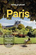 Lonely Planet Paris: 2026 - 2027 Travel Guide Plan the Trip of a Lifetime Detailed Itineraries & Maps Insider Tips Cover
