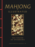 Mahjong Illustrated: The Sound of Sparrows