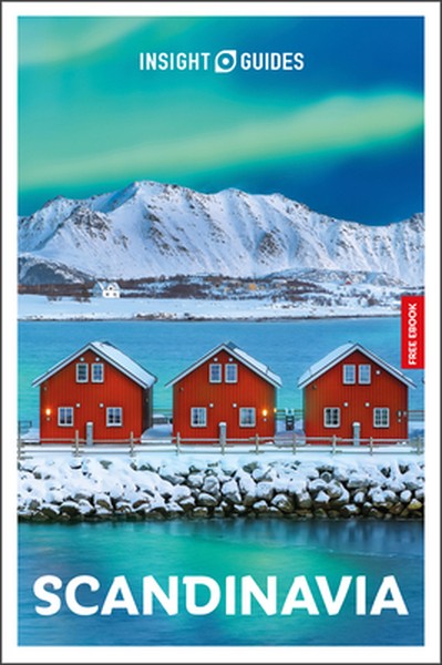 Insight Guides Scandinavia: Travel Guide with eBook: 2026-2027 Culture & Society Must-See Sights Stunning Photos Expert 