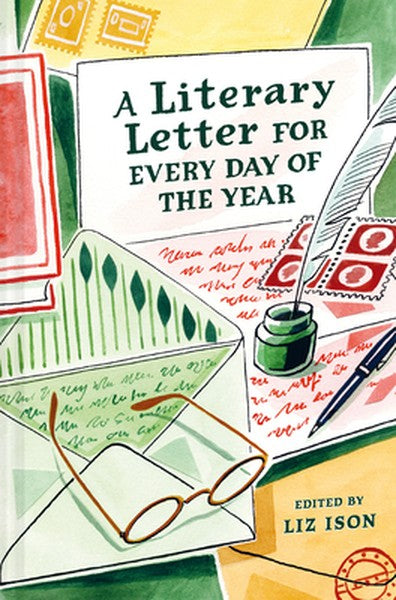 A Literary Letter for Every Day of the Year
