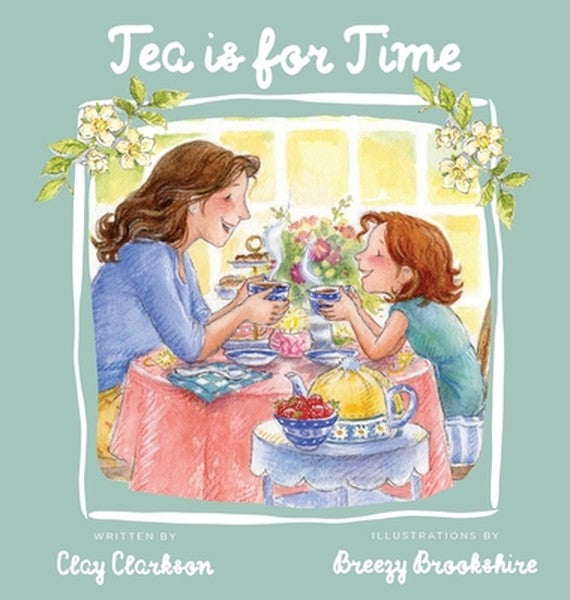 Tea is for Time