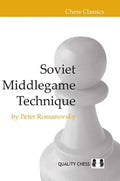 Soviet Middlegame Technique