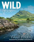 Wild Guide West Ireland: Travel Adventure Guide - Wild Atlantic Way, Donegal, Galway, Mayo, Clare, Cork & Kerry