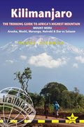 Kilimanjaro: The Trekking Guide to Africa's Highest Mountain: All-In-One Guide for Climbing Kilimanjaro. Includes Gettin