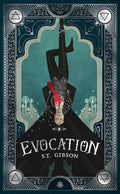 Evocation: Book I in the Summoner's Circle