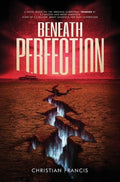 Beneath Perfection: The Official Tremors Novelization