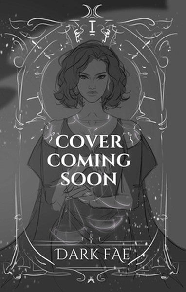 Dark Fae (Book 1 in the Ruthless Boys of the Zodiac Series)