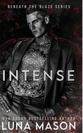 Intense