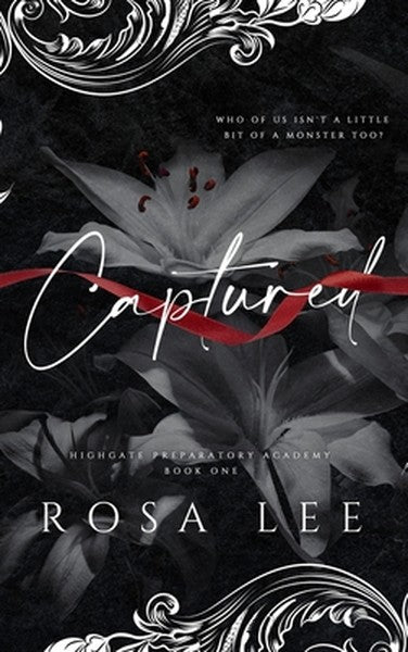 Captured: A Dark Forced Proximity Academy Romance