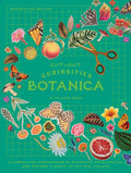 Cut-Out Curiosities: Botanica: A Collage Book: A Compelling Compendium of Botanical Peculiarities and Antique Florals to