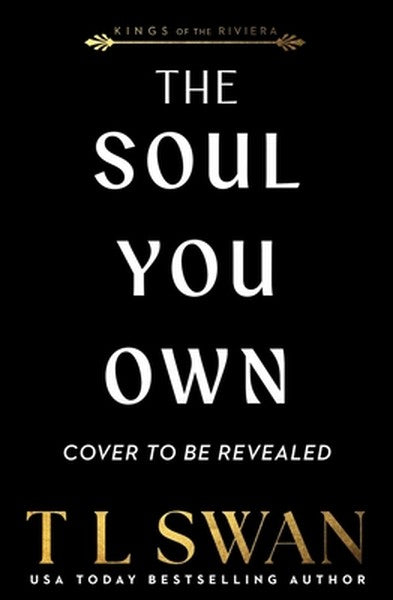 The Soul You Own (Kings of the Riviera)