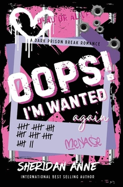 Oops! I'm Wanted Again: A Dark Prison Break Rom Com