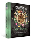 The Witch's Apothecary: Seasons of the Witch: Learn How to Make Magical Potions Around the Wheel of the Year to Improve 