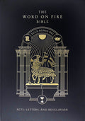 The Word on Fire Bible: Acts, Letters, and Revelation Volume 2