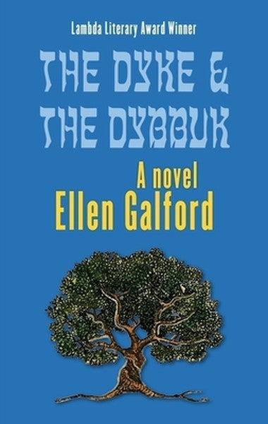 The Dyke and the Dybbuk