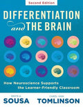 Differentiation and the Brain: How Neuroscience Supports the Learner-Friendly Classroom (Use Brain-Based Learning and Ne