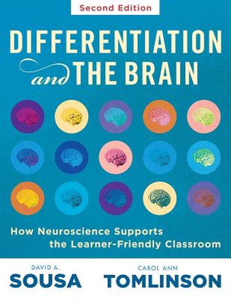 Differentiation and the Brain: How Neuroscience Supports the Learner-Friendly Classroom (Use Brain-Based Learning and Ne