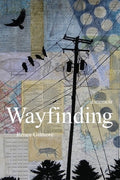 Wayfinding: A Memoir