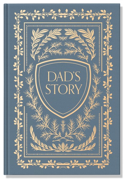 Dad's Story Journal (Linen Hardcover): A Memory and Keepsake Journal for My Family