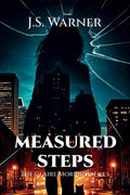 Measured Steps: The Claire Morrison Files