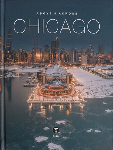 Above and Across Chicago