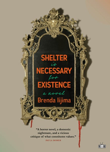 Shelter Is Necessary for Existence