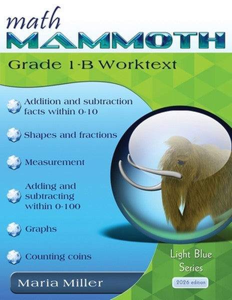 Math Mammoth Grade 1-B Worktext