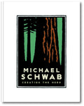 Michael Schwab, Creating the Hero