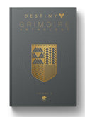 Destiny Grimoire Anthology, Volume VI: Partners in Light Volume 6