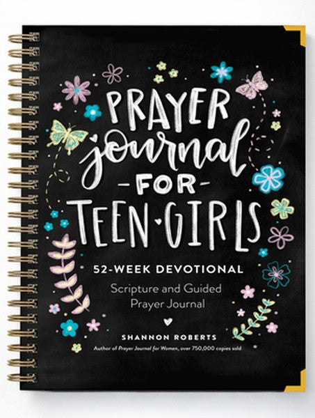 Prayer Journal for Teen Girls: 52-Week Scripture, Devotional, & Guided Prayer Journal